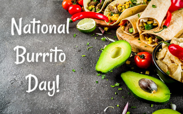 It’s National Burrito Day