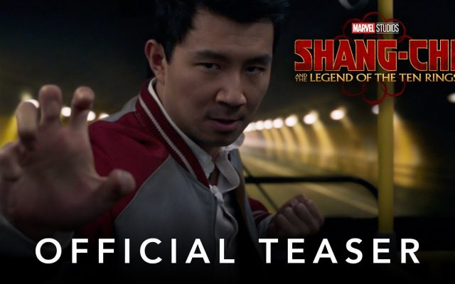 WATCH: Marvel Releases The Official Trailer For Shang-Chi & The Legend Of The Ten Rings