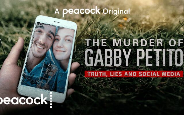 “The Murder of Gabby Petito” To Air On Peacock On Friday