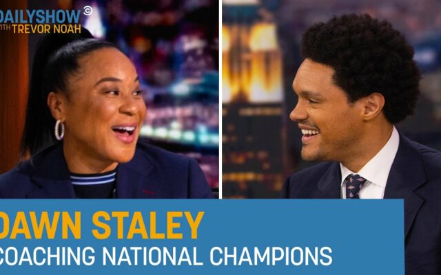 Gamecock Women’s Basketball Head Coach Dawn Staley  On “The Daily Show With Trevor Noah”