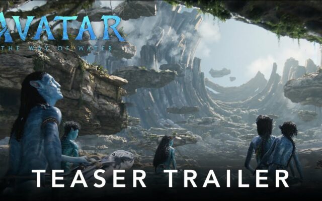 WATCH: The Long Awaited Avatar Sequel “The Way Of Water” Trailer