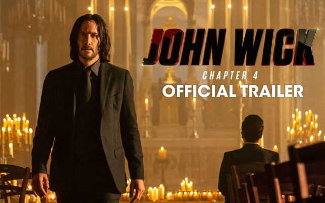 WATCH: The Official Trailer For "John Wick 4"