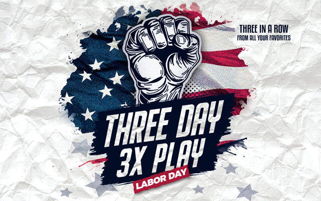 Three Day, Three Play Weekend Rocks Labor Day
